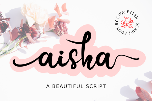 Aisha Script: A Whimsical Font for Polished Web Designs