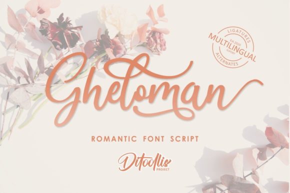 Discover the Elegance of Gheloman Script Font