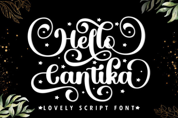 Hello Cantika Script: A Designer's Review